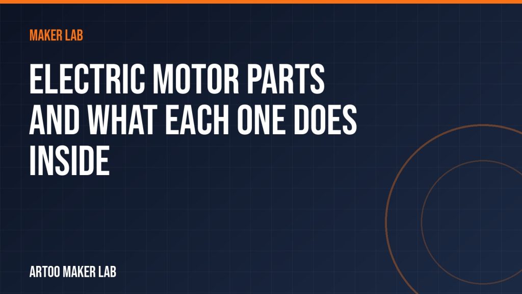 Electric Motor Parts and What Each One Does Inside