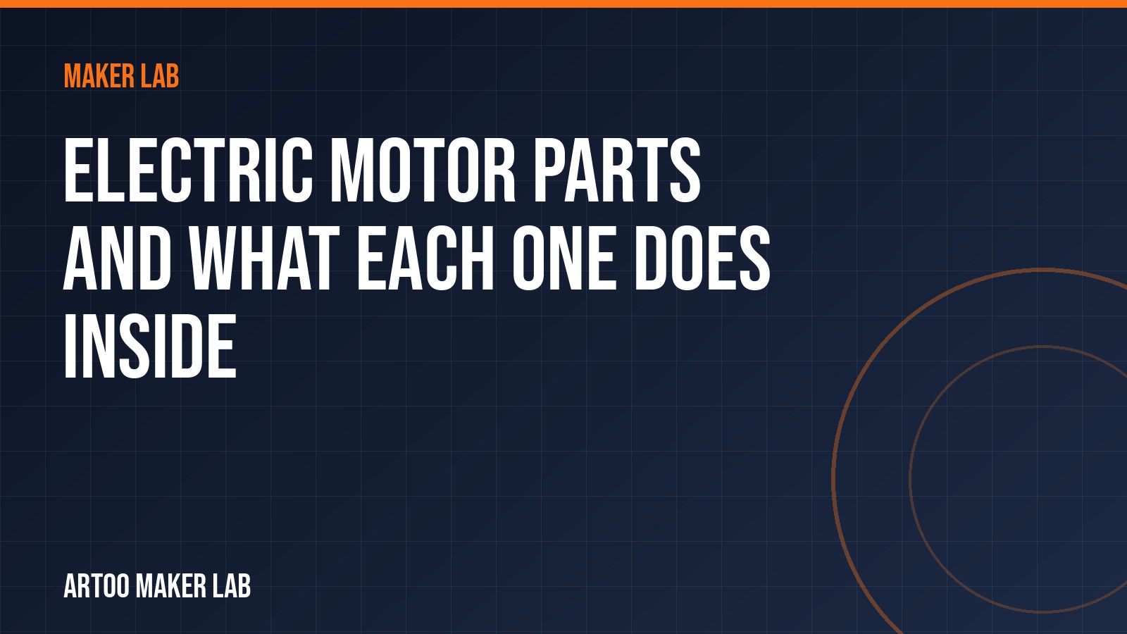Electric Motor Parts and What Each One Does Inside